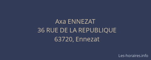 Axa ENNEZAT