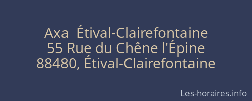 Axa  Étival-Clairefontaine