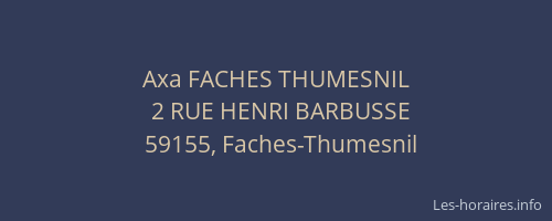 Axa FACHES THUMESNIL