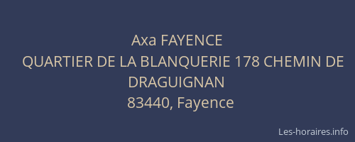 Axa FAYENCE