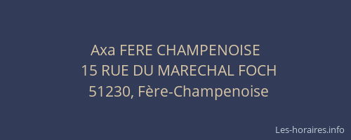 Axa FERE CHAMPENOISE