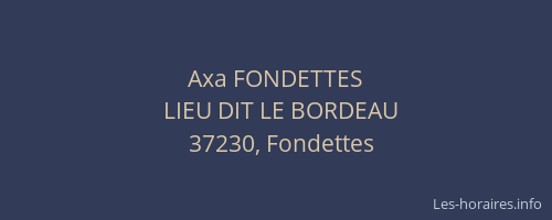 Axa FONDETTES