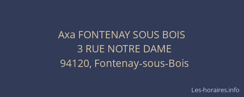 Axa FONTENAY SOUS BOIS