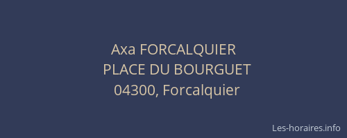 Axa FORCALQUIER