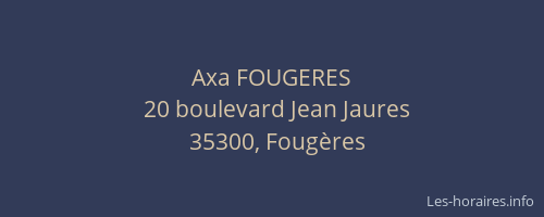 Axa FOUGERES