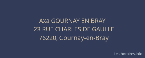 Axa GOURNAY EN BRAY