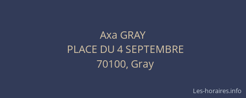 Axa GRAY