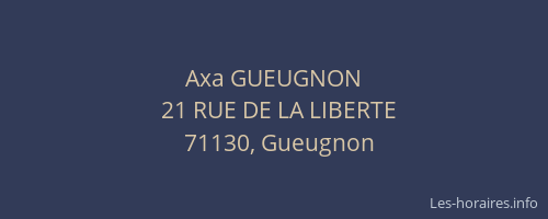 Axa GUEUGNON