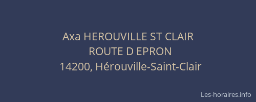 Axa HEROUVILLE ST CLAIR