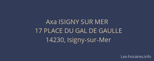 Axa ISIGNY SUR MER