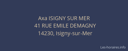 Axa ISIGNY SUR MER
