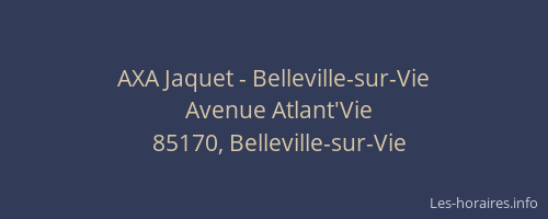 AXA Jaquet - Belleville-sur-Vie