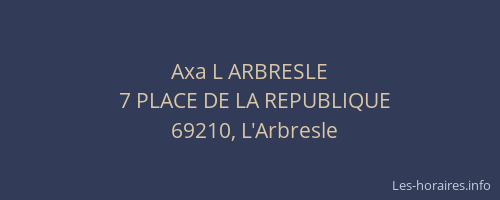 Axa L ARBRESLE