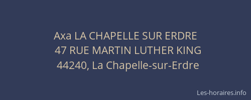 Axa LA CHAPELLE SUR ERDRE