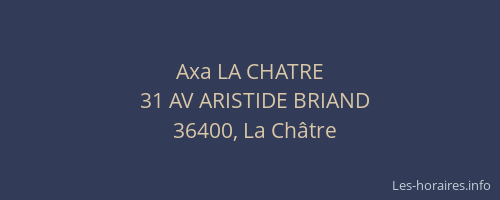 Axa LA CHATRE