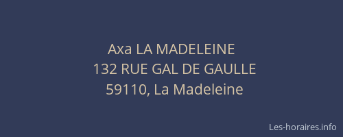 Axa LA MADELEINE