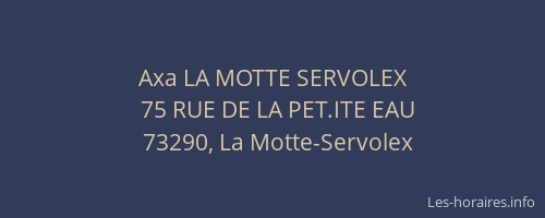 Axa LA MOTTE SERVOLEX
