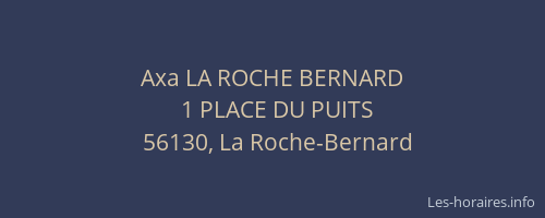 Axa LA ROCHE BERNARD