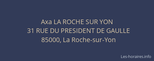 Axa LA ROCHE SUR YON