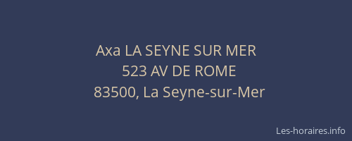 Axa LA SEYNE SUR MER