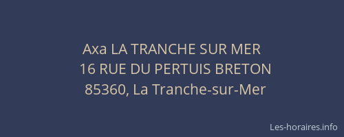 Axa LA TRANCHE SUR MER