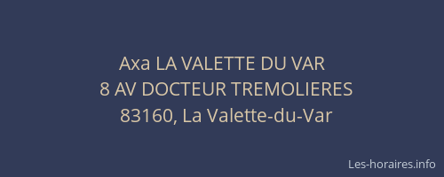 Axa LA VALETTE DU VAR