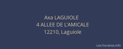 Axa LAGUIOLE