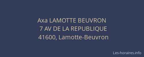 Axa LAMOTTE BEUVRON