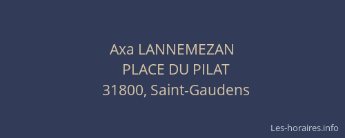 Axa LANNEMEZAN