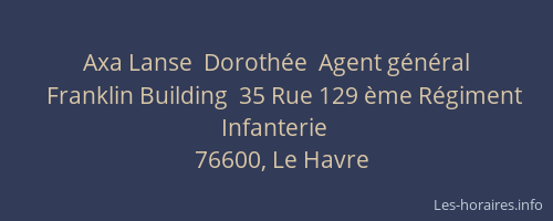 Axa Lanse  Dorothée  Agent général