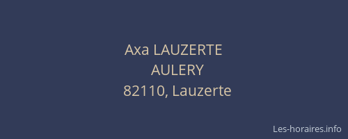 Axa LAUZERTE