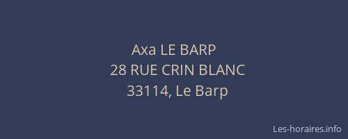 Axa LE BARP