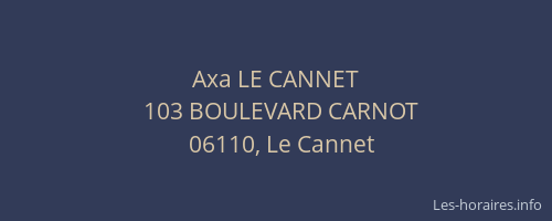 Axa LE CANNET