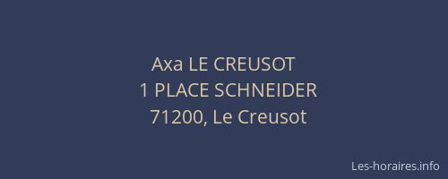 Axa LE CREUSOT