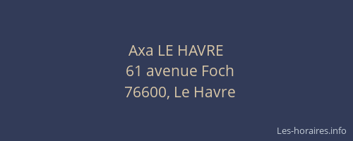 Axa LE HAVRE