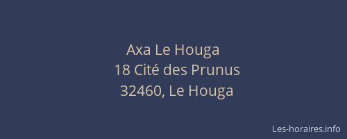 Axa Le Houga