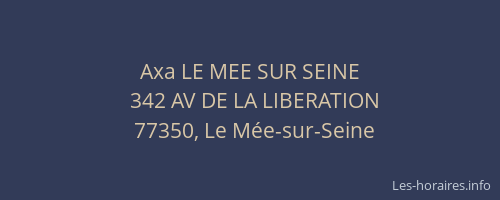 Axa LE MEE SUR SEINE