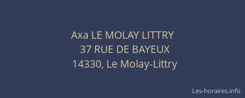 Axa LE MOLAY LITTRY