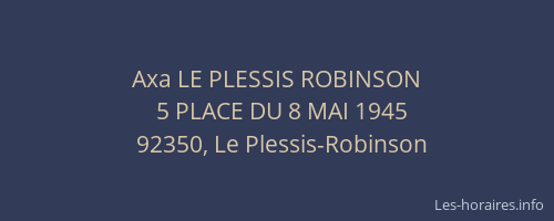 Axa LE PLESSIS ROBINSON