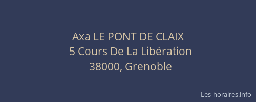 Axa LE PONT DE CLAIX