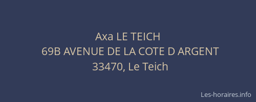 Axa LE TEICH