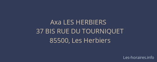 Axa LES HERBIERS