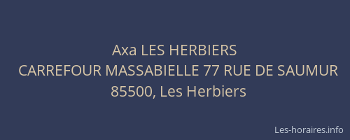 Axa LES HERBIERS