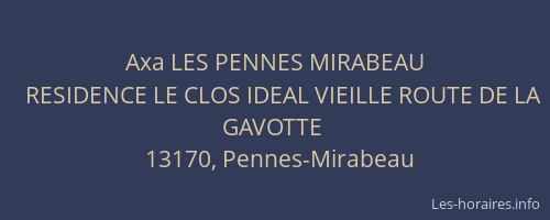 Axa LES PENNES MIRABEAU
