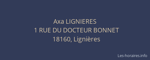 Axa LIGNIERES