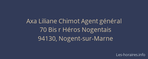 Axa Liliane Chimot Agent g&eacute;n&eacute;ral