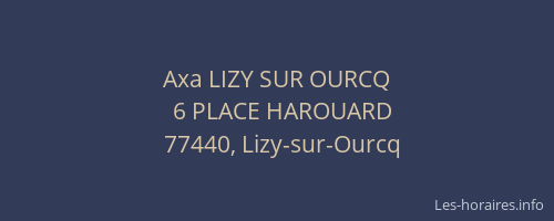 Axa LIZY SUR OURCQ