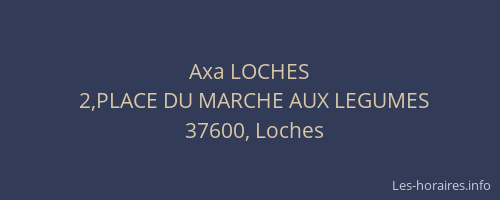 Axa LOCHES