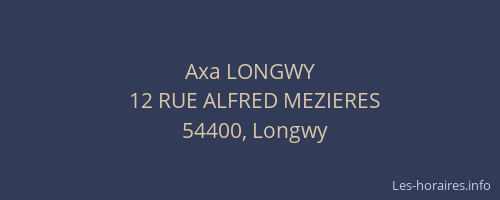 Axa LONGWY