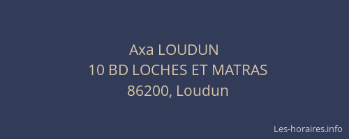 Axa LOUDUN